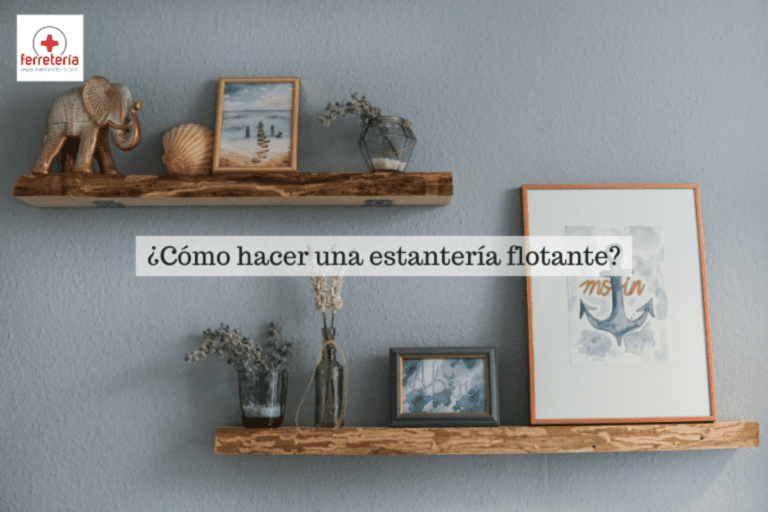 Qué herramientas necesitas para construir una estantería flotante